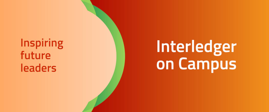 Inspiring future leaders - Interledger on Campus